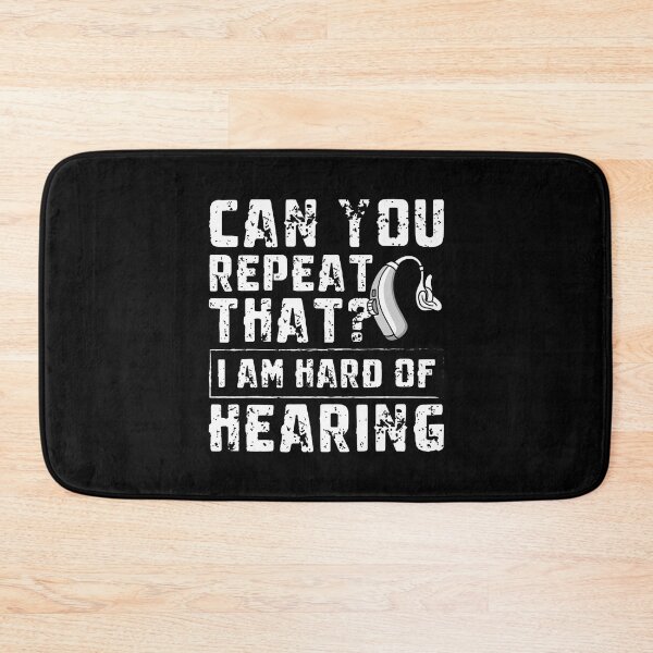 Item preview, Can You Repeat That Hearing Aids designed and sold by CleoRoseanna.