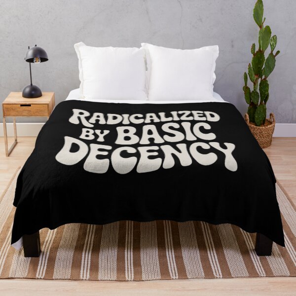 Item preview, Radicalized By Basic Decency designed and sold by HeinzanoWeno.