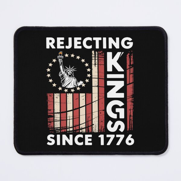 Item preview, Rejecting Kings 1776 designed and sold by HeinzanoWeno.