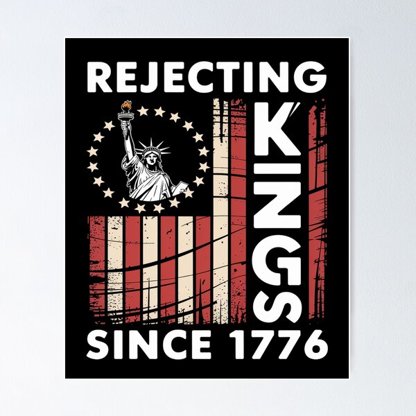 Item preview, Rejecting Kings 1776 designed and sold by HeinzanoWeno.