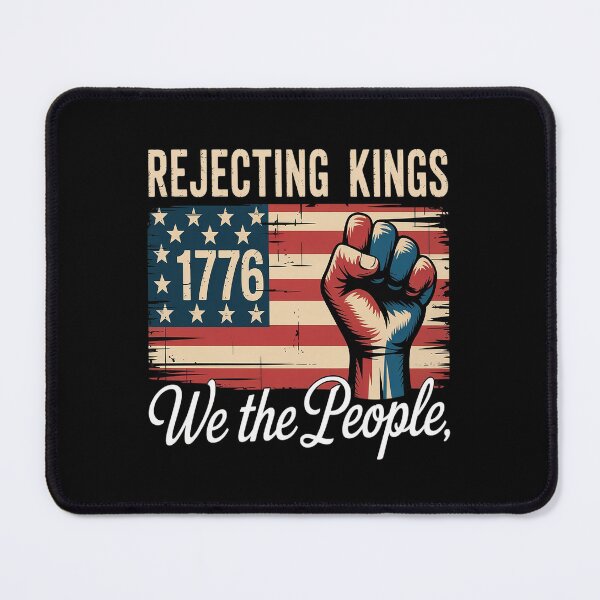 Item preview, Rejecting Kings Since 1776 designed and sold by HeinzanoWeno.