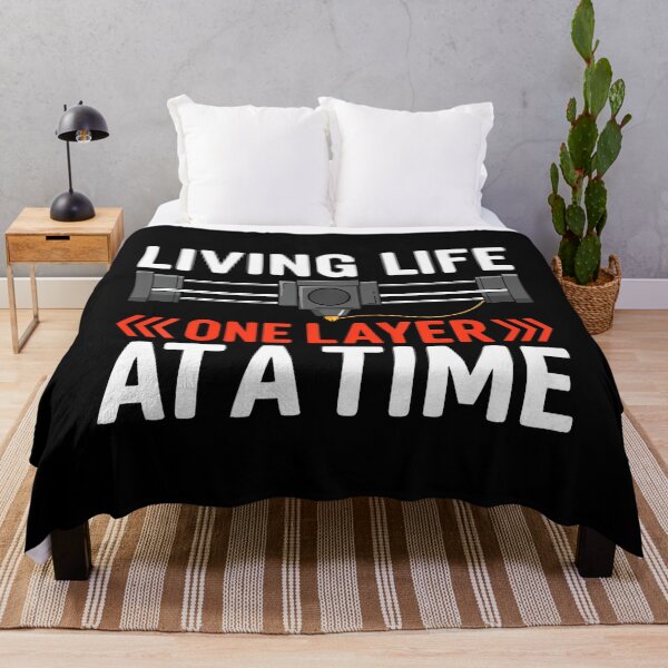 Item preview, Living Life One Layer At A Time Funny 3D Printing Lovers designed and sold by JuneLisa1.