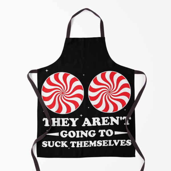 Item preview, They Aren't Going To Suck Themselves Funny Candy Cane Swirl Humor designed and sold by CrinoSwice.
