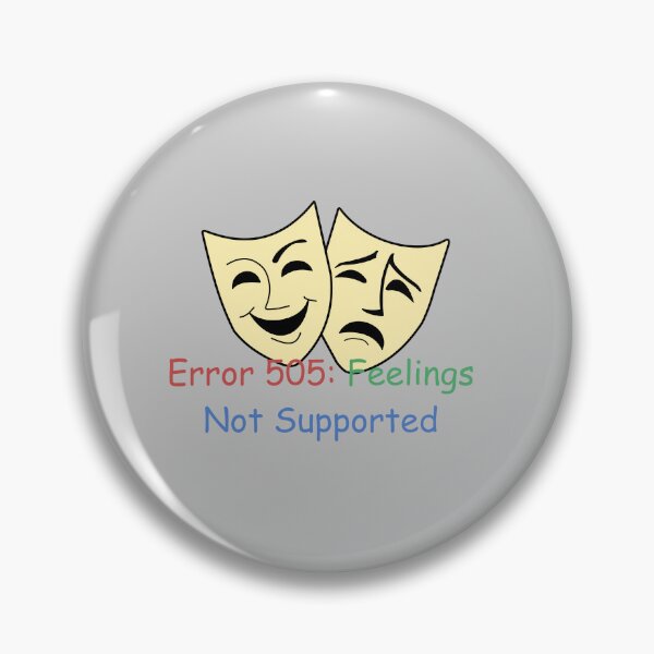 Item preview, Ambivalence Error505: Feelings Not  Supported designed and sold by Wolf on the Stroke.
