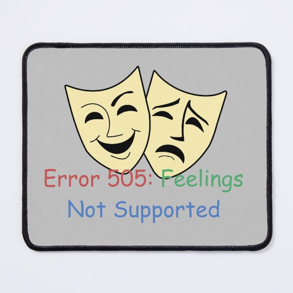 Item preview, Ambivalence Error505: Feelings Not Supported designed and sold by Wolf on the Stroke.