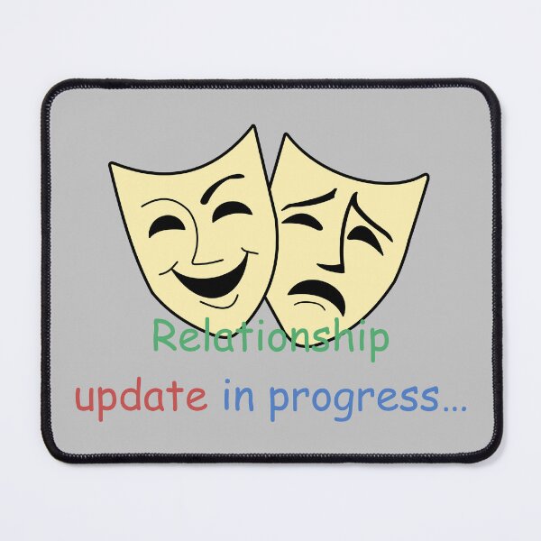 Item preview, Ambivalence Relationship Update in Progress... designed and sold by Wolf on the Stroke.