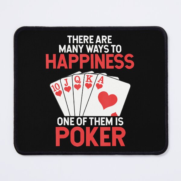 Item preview, Many Ways To Happiness Poker Hands Texas Holdem Player Poker designed and sold by JuneLisa1.