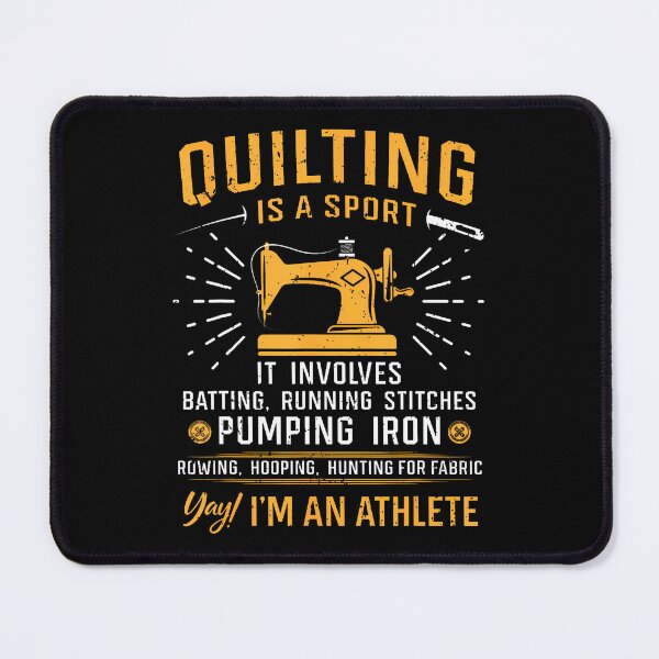 Item preview, Quilting Is A Sport Quilt Sayings Sewer Quilter Funny designed and sold by JuneLisa1.