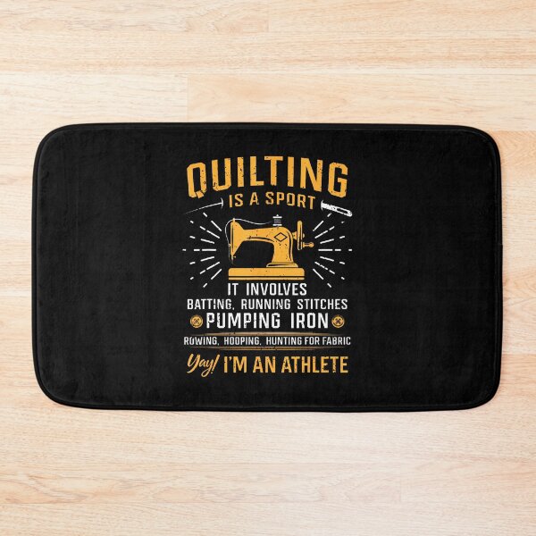 Item preview, Quilting Is A Sport Quilt Sayings Sewer Quilter Funny designed and sold by JuneLisa1.