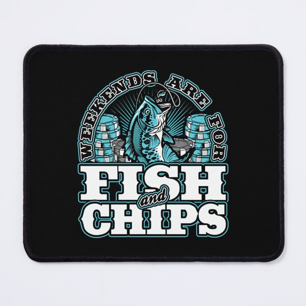 Item preview, Weekends Are For Fish And Chips For Fishing Poker Lover designed and sold by CandyceMillie.
