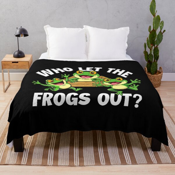 Item preview, Who Let The Frogs Out - Amphibian Lover Frog Owner designed and sold by HollyTrina1.