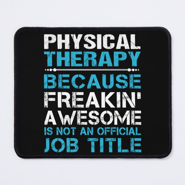 Item preview, Physical Therapy designed and sold by aqnkkalw83.