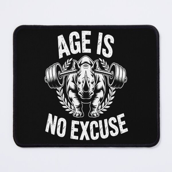 Item preview, Age Is No Excuse Rhinoceros Weightlift Gym Quotes Gym Fitnes designed and sold by brinbotty.