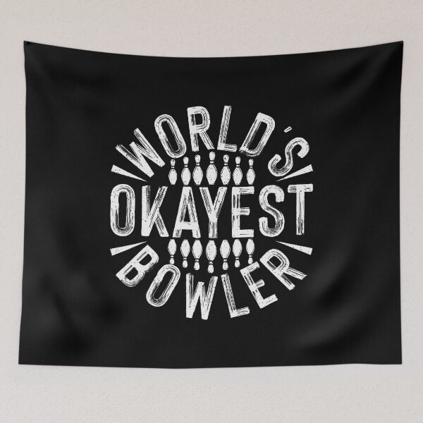 Item preview, World's Okayest Bowler designed and sold by JoannMinndy.