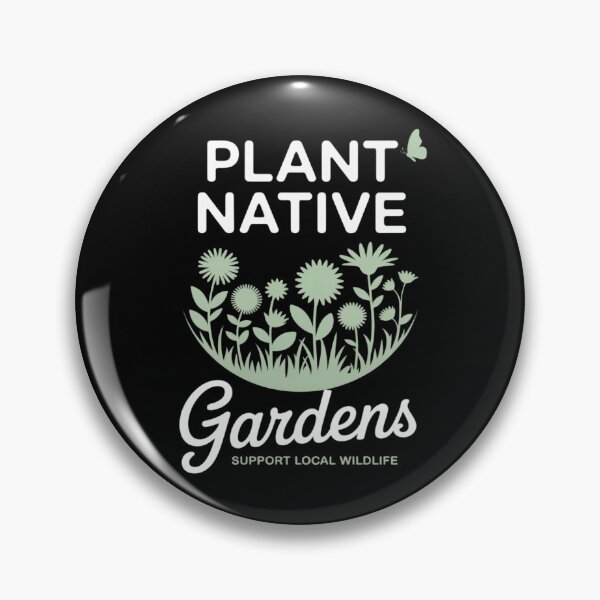 Item preview, Plant Native Gardens Support Local Wildlife Gardening designed and sold by andreaswest.