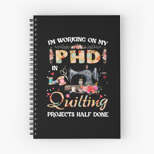 Item preview, I'M Working On My Phd In Quilting Sewing Machine Hobby designed and sold by JessicaMarque.