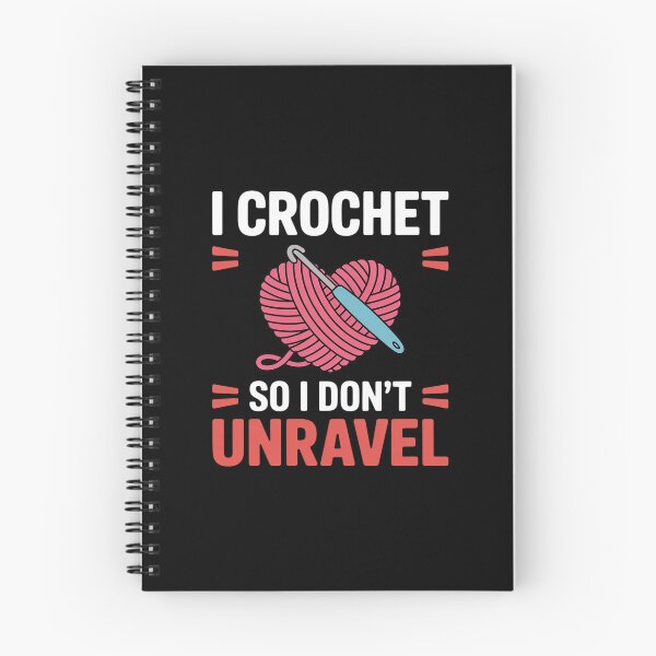 Item preview, I Crochet So I Don't Unravel Arts And Crafts Yarn designed and sold by andreaswest.