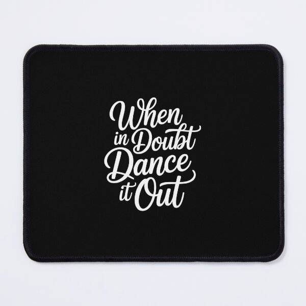 Item preview, Dance It Out - Cute Dance Design and Dance idea for Dancers designed and sold by andreaswest.