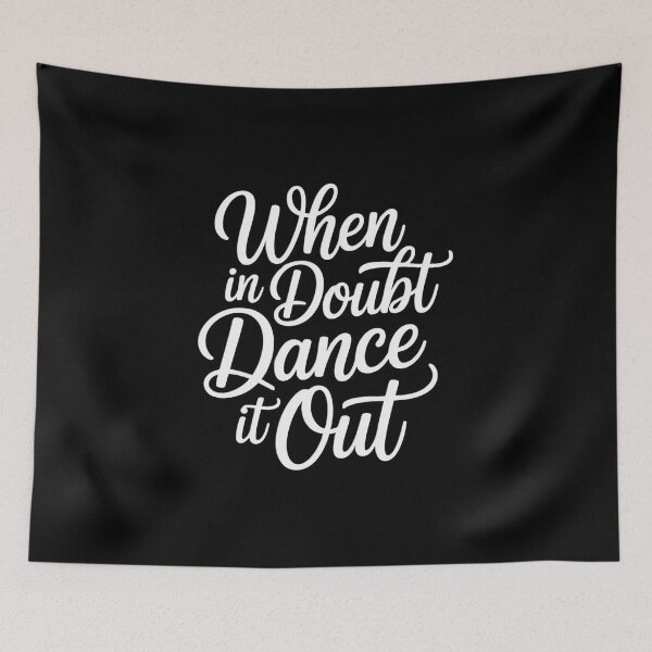 Item preview, Dance It Out - Cute Dance Design and Dance idea for Dancers designed and sold by andreaswest.