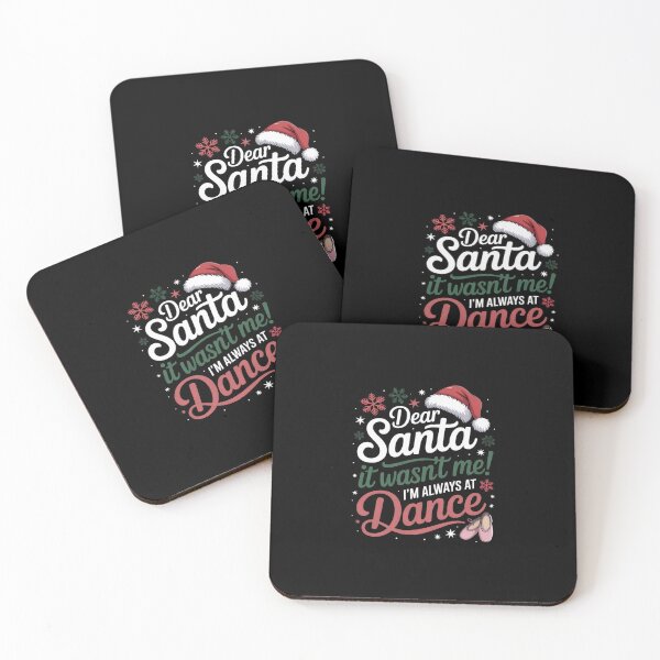 Item preview, Dear Santa It Wasn't Me I'm Always At Dance Ballet Christmas designed and sold by andreaswest.