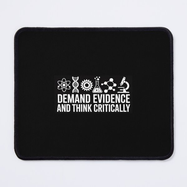 Item preview, Demand Evidence And Think Critically Science designed and sold by andreaswest.
