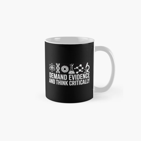 Item preview, Demand Evidence And Think Critically Science designed and sold by andreaswest.