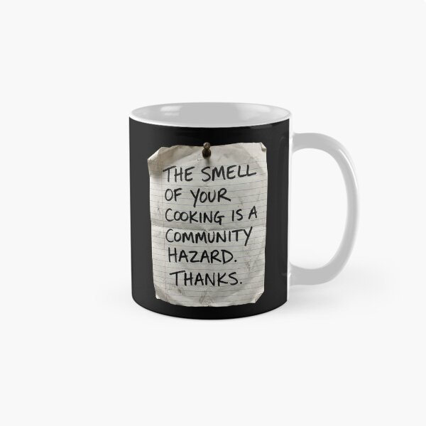 Item preview, The Smell of Your Cooking is a Community Hazard - Funny Note designed and sold by KAYJAY DESIGNS.
