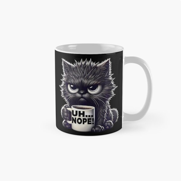 Item preview, Grumpy Animal Uh Nope Cat Coffee Funny Cat designed and sold by CeciliaMay1.