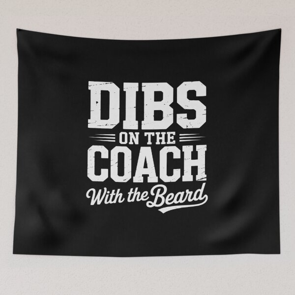 Item preview, Dibs Coach Beard Football Gridiron Sport Wife Women Gift designed and sold by andreaswest.