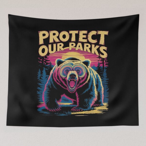 Item preview, Protect Our National Parks US National Parks Bear designed and sold by RoyTill0Art.
