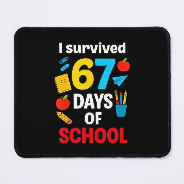 Item preview, I Survived 6 7 Six Seven 67 Days Of School Teachers Students designed and sold by TamaraIrma.
