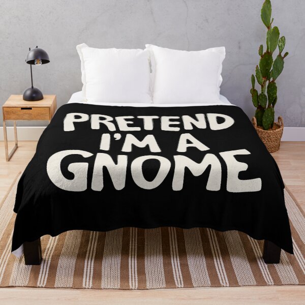 Item preview, Pretend I'M A Gnome designed and sold by CeciliaMay1.