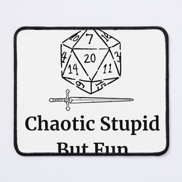 Item preview, RPG t-shirt for gamers: Chaotic Stupid! designed and sold by Itstimetorelax.