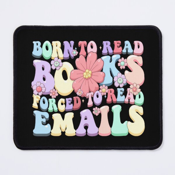 Item preview, Born To Read Books Forced To Read Emails Inbox Madness Retro Daisy Flowers designed and sold by SkeletonsDanger.