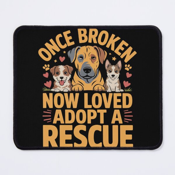 Item preview, Rescue Dog Once Broken Now Loved Adopt A Rescue designed and sold by RuthGAArt.