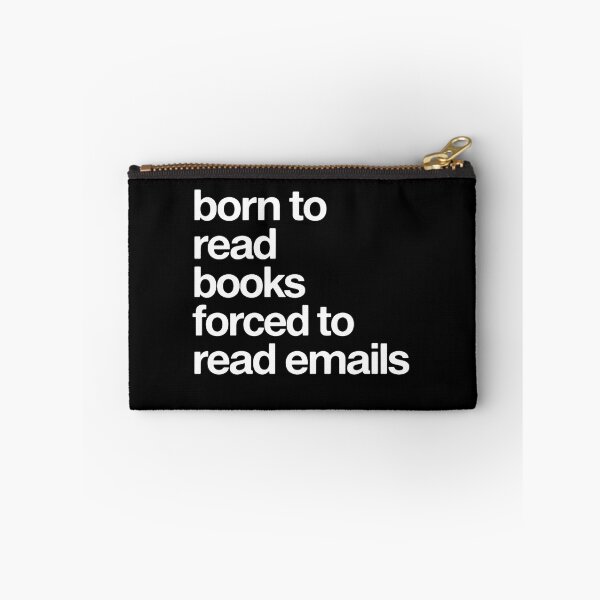 Item preview, Born To Read Books Forced To Read Emails Inbox Disaster designed and sold by SkeletonsDanger.