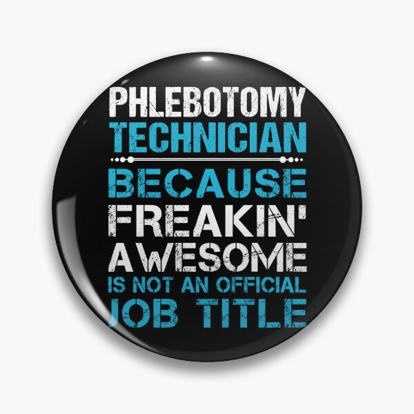 Item preview, Phlebotomy Technician designed and sold by aswmhmlc71.