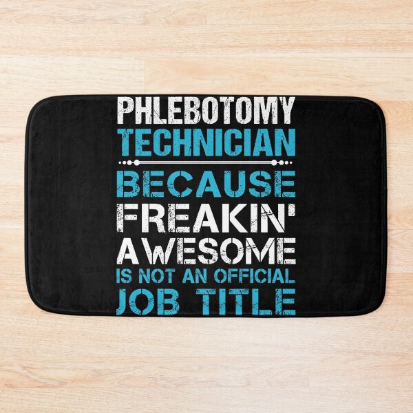 Item preview, Phlebotomy Technician designed and sold by aswmhmlc71.