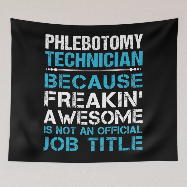 Item preview, Phlebotomy Technician designed and sold by aswmhmlc71.