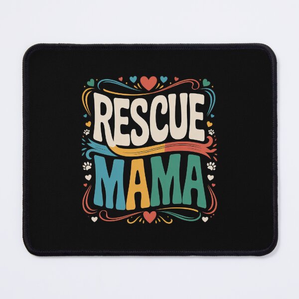 Item preview, Rescue Mama, Adopt Animal Rescue Shelter Save Pet  designed and sold by RsFilsingerArt.