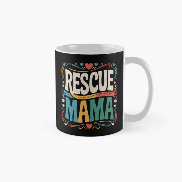 Item preview, Rescue Mama, Adopt Animal Rescue Shelter Save Pet  designed and sold by RsFilsingerArt.