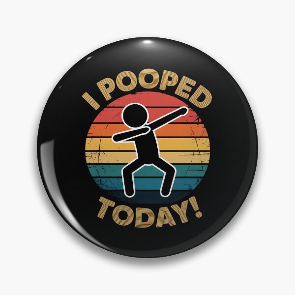Item preview, I Pooped Today  Dabbing Poop designed and sold by andreaswest.