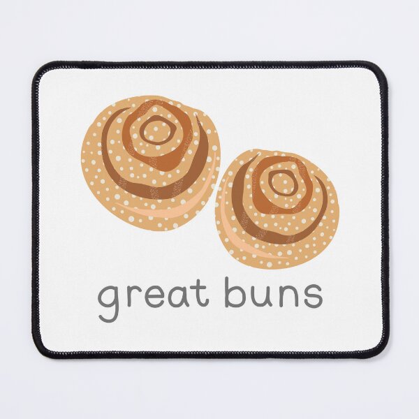 Item preview, Great Buns Baking Humor Swedish Cinnamon Buns designed and sold by Stick People Designs.