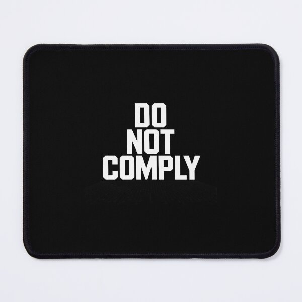 Item preview, Do Not Comply Anti Mask Protest Stay Home Social Distance designed and sold by andreaswest.