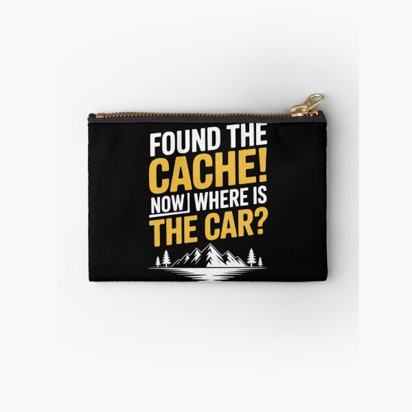 Item preview, Found The Cache Now Where Is The Car Geocaching Lover designed and sold by andreaswest.