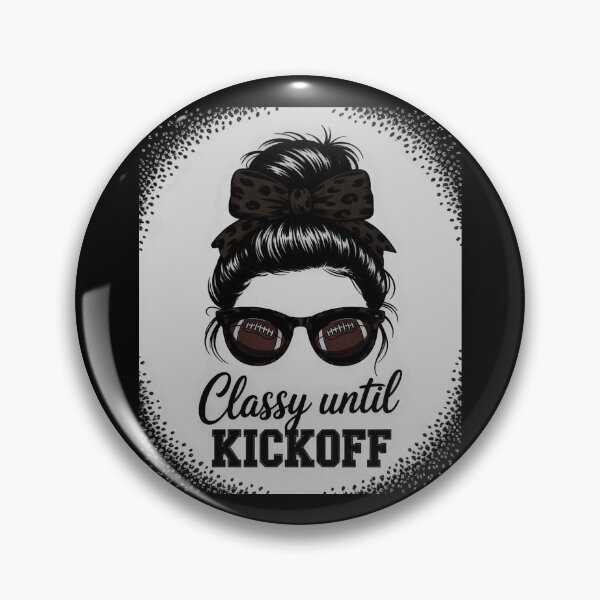 Item preview, Classy Until Kickoff American Football Game Day Women Girls designed and sold by andreaswest.