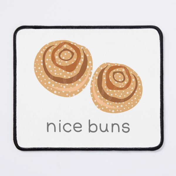 Item preview, Nice Buns Baking Humor Swedish Cinnamon Buns designed and sold by Stick People Designs.