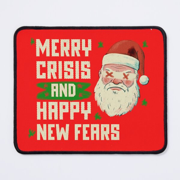 Item preview, Merry Crisis and Happy New Fears | Funny Anti-Christmas Grumpy Santa Retro Humor designed and sold by AdyKurniawan.