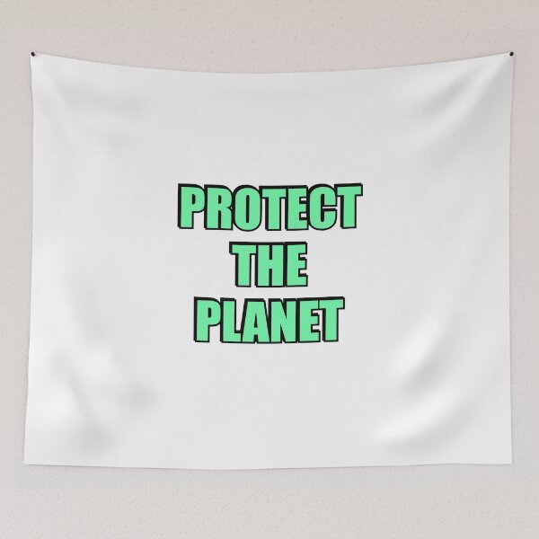 Item preview, Protect The Environment -  Protect The Planet designed and sold by Inspirationmotivation.