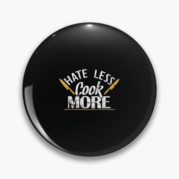 Item preview, Hate Less Cook More Love Goes Through The Stomach designed and sold by EdithKelly1.